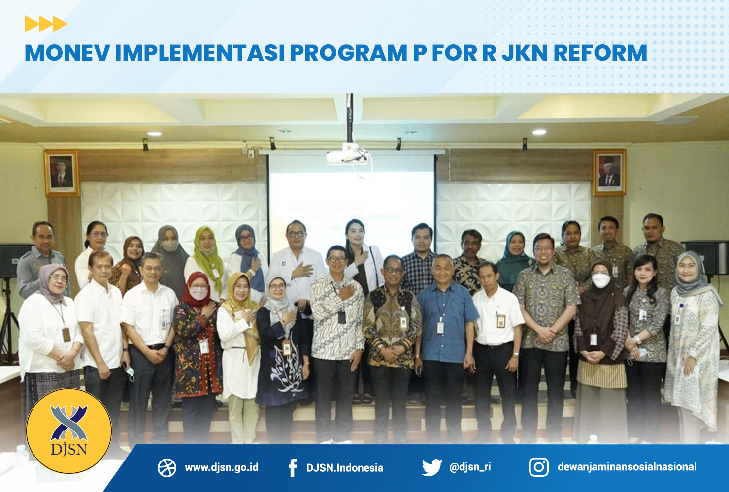 Monev Implementasi Program P For R JKN Reform